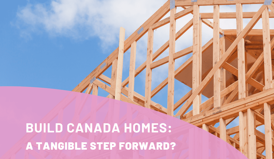 Build Canada Homes: A Tangible Step Forward?